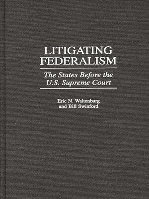 cover image of Litigating Federalism